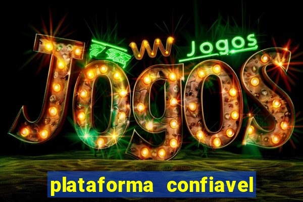 plataforma confiavel para jogar fortune tiger