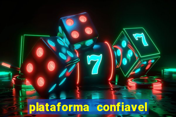 plataforma confiavel para jogar fortune tiger