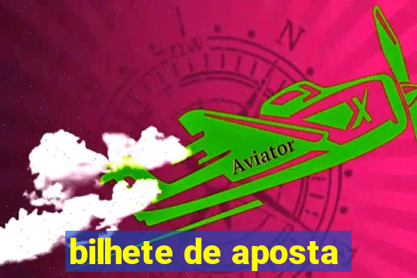 bilhete de aposta