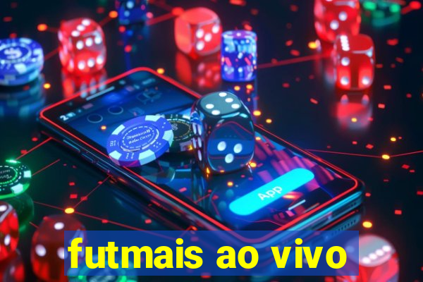 futmais ao vivo