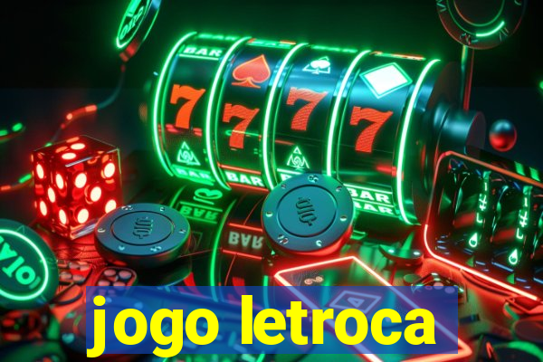 jogo letroca