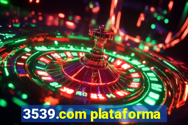 3539.com plataforma