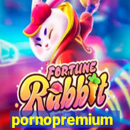 pornopremium