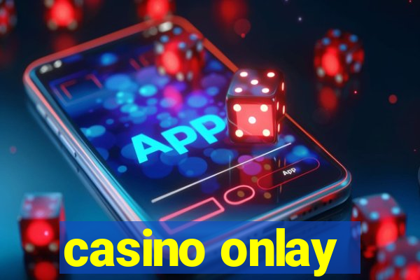 casino onlay