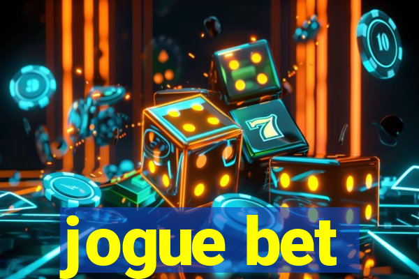 jogue bet