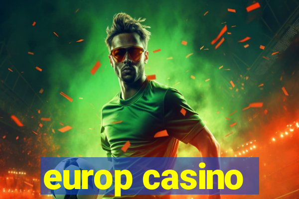 europ casino