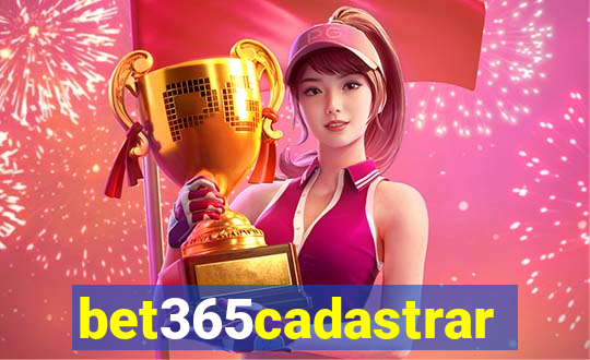 bet365cadastrar