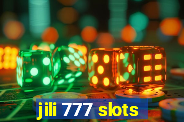 jili 777 slots