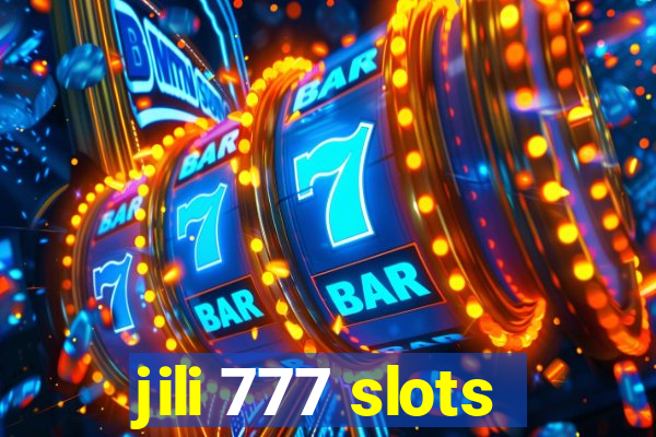 jili 777 slots