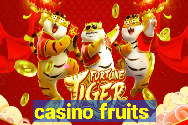 casino fruits