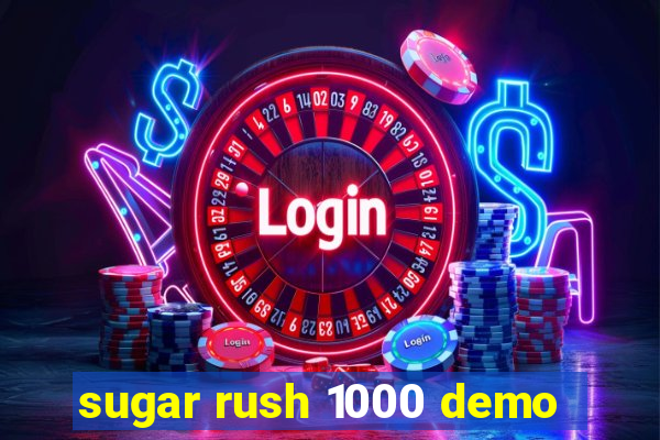 sugar rush 1000 demo