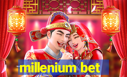 millenium bet