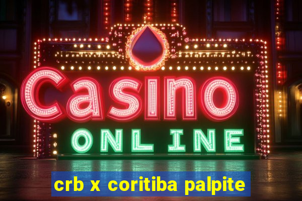 crb x coritiba palpite