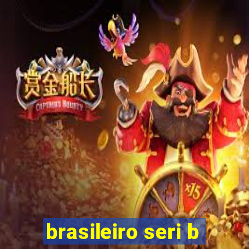 brasileiro seri b