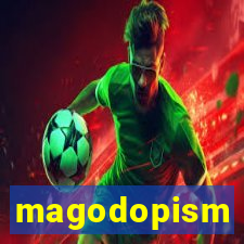 magodopism