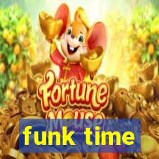 funk time