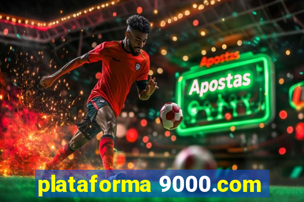 plataforma 9000.com