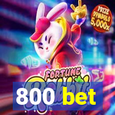 800 bet