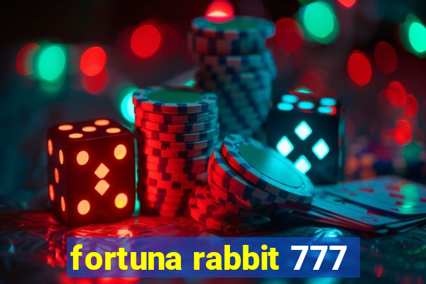 fortuna rabbit 777