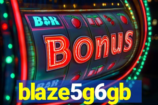 blaze5g6gb