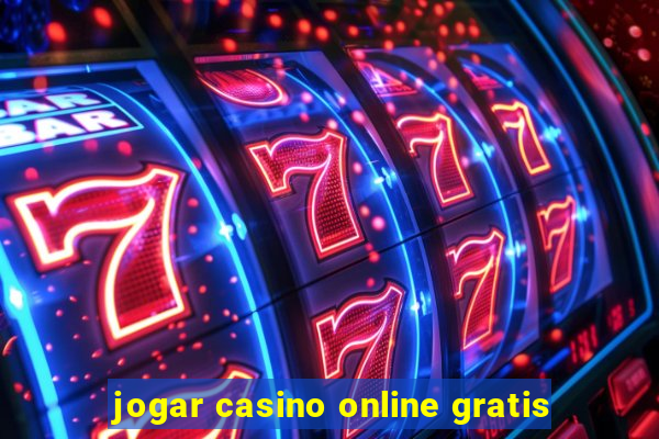 jogar casino online gratis