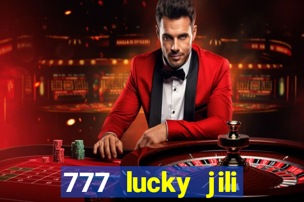 777 lucky jili slots casino