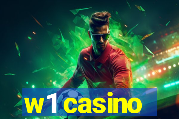 w1 casino