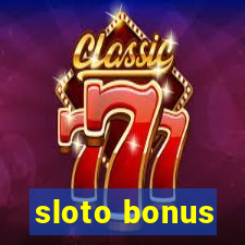 sloto bonus