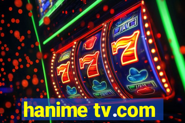 hanime tv.com