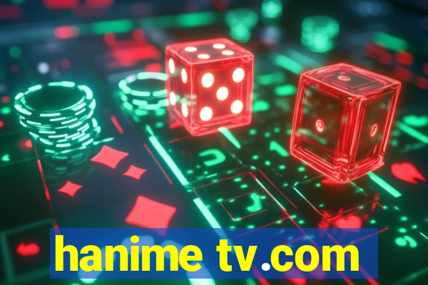 hanime tv.com