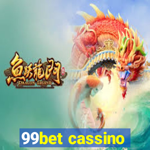 99bet cassino