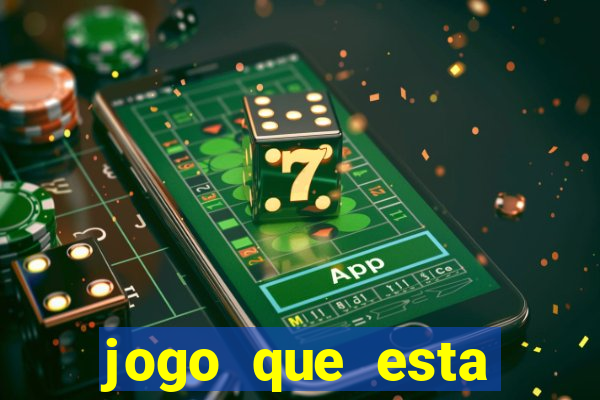 jogo que esta pagando de verdade