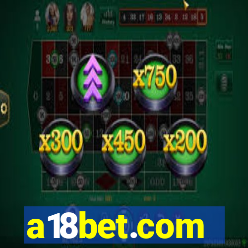 a18bet.com