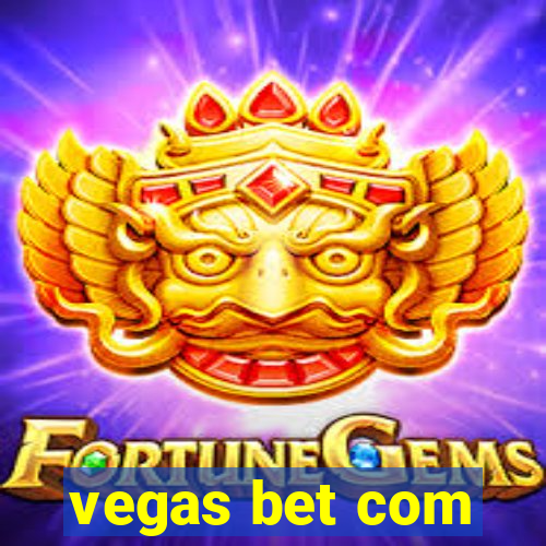 vegas bet com