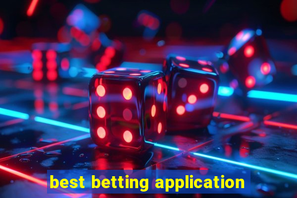 best betting application