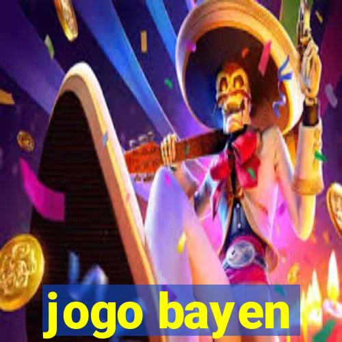 jogo bayen