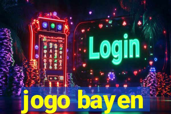 jogo bayen