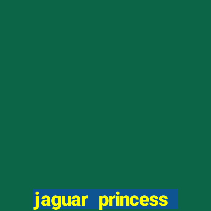 jaguar princess slot machine