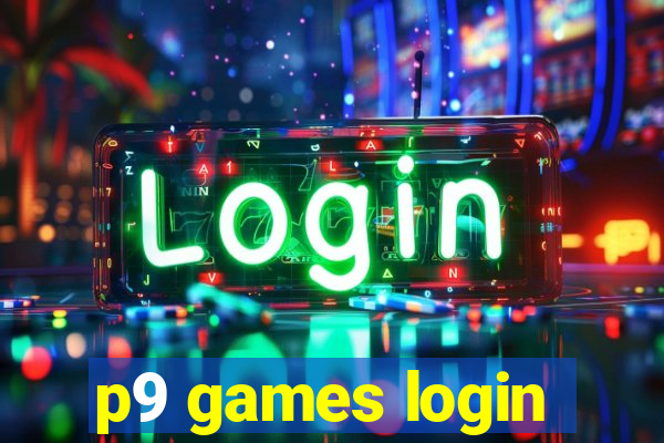 p9 games login