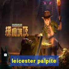 leicester palpite