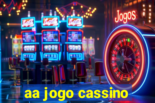 aa jogo cassino