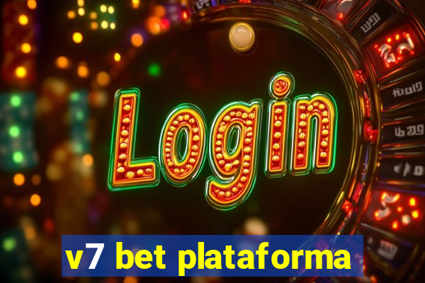 v7 bet plataforma