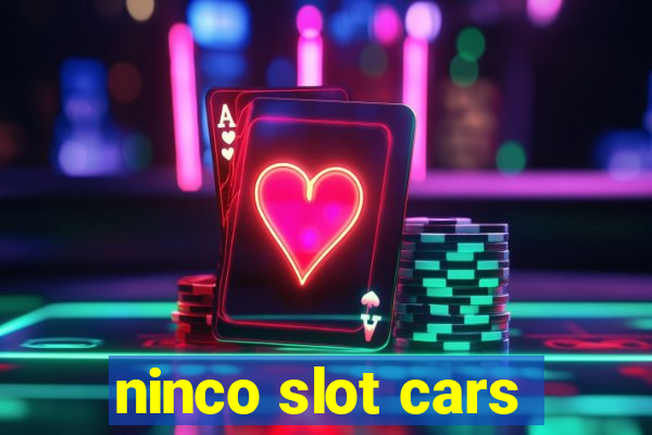 ninco slot cars