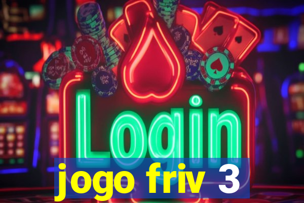 jogo friv 3