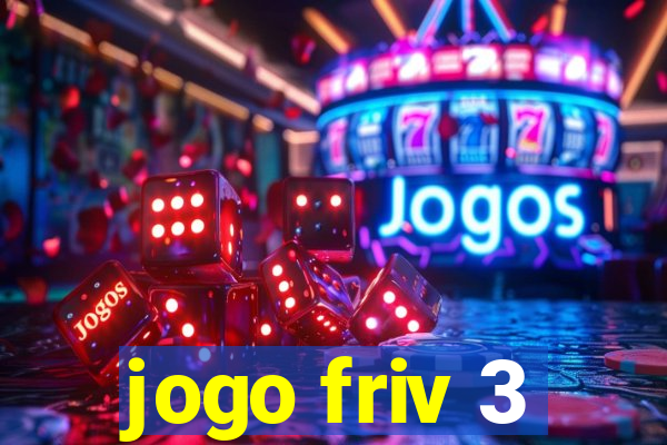 jogo friv 3