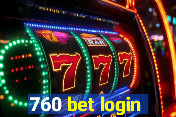 760 bet login