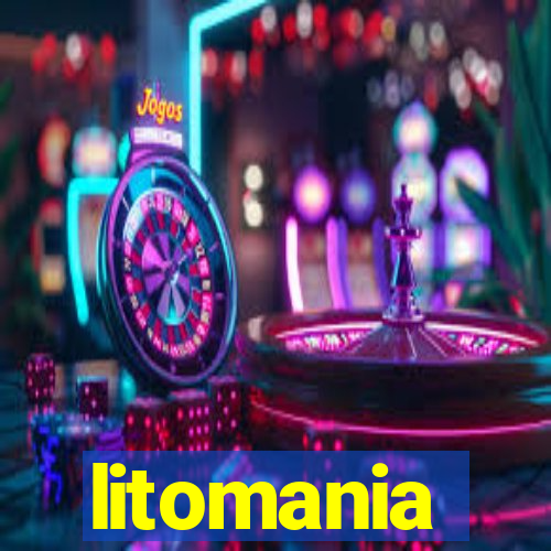 litomania