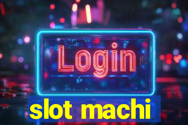 slot machi