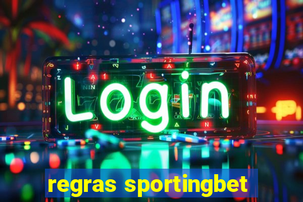 regras sportingbet