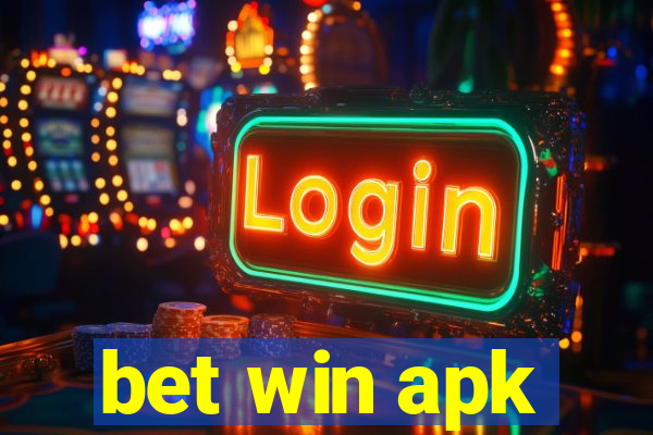 bet win apk